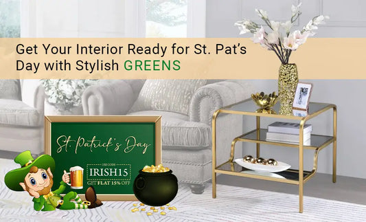 Celebrate St. Patrick’s Day with Festive Green Furniture & Decor