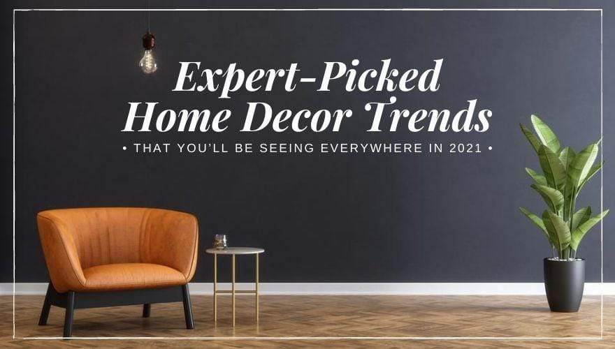 Home Decor Trends