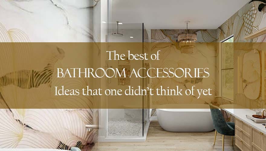 Bathroom Accessories